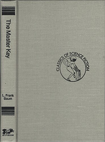 The Master Key: An Electrical Fairy Tale (Class... 0883551039 Book Cover