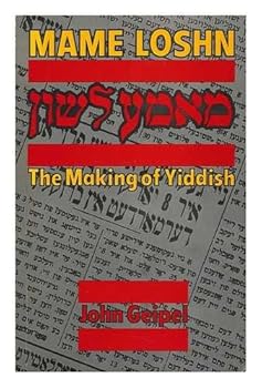 Paperback Mame Loshn: The Making of Yiddish Book