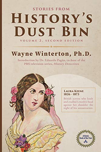 Stories from History's Dust Bin, Volume 2: Second Edition Stories from History's Dust Bin, Volume 2: Second Edition