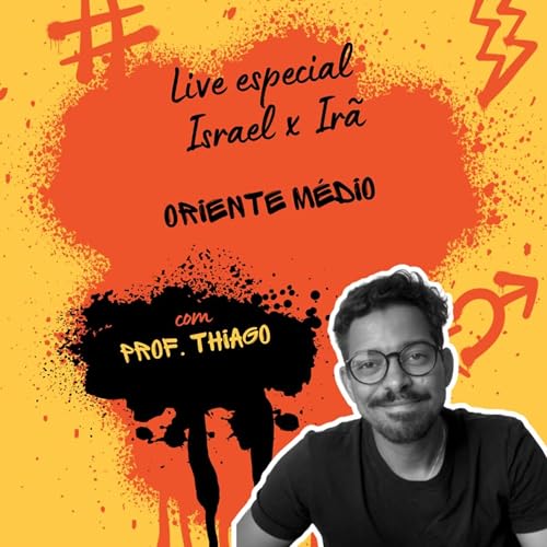 Live Israel e Ir&atilde;: Oriente M&eacute;dio em conflito junho de 2025