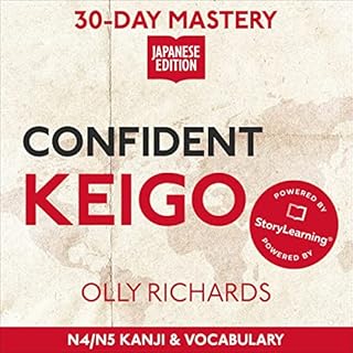 Page de couverture de 30-Day Mastery: Confident Keigo