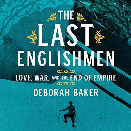 The Last Englishmen by Deborah Baker episode artwork