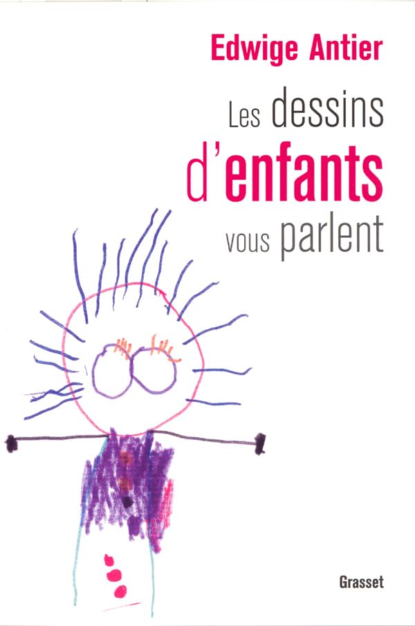 Les Dessins D Enfants Vous Parlent