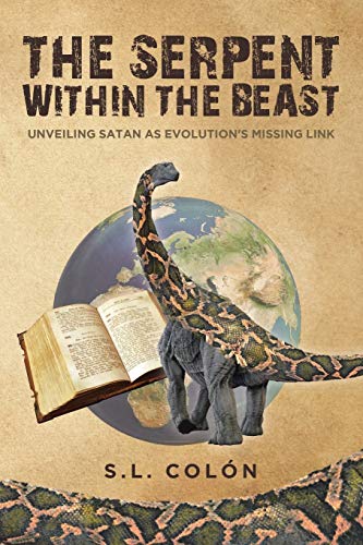The Serpent Within the Beast: Unveiling Satan As Evolution's Missing