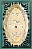 The Library: A Catalogue of Wonders