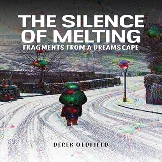 The Silence of Melting cover art