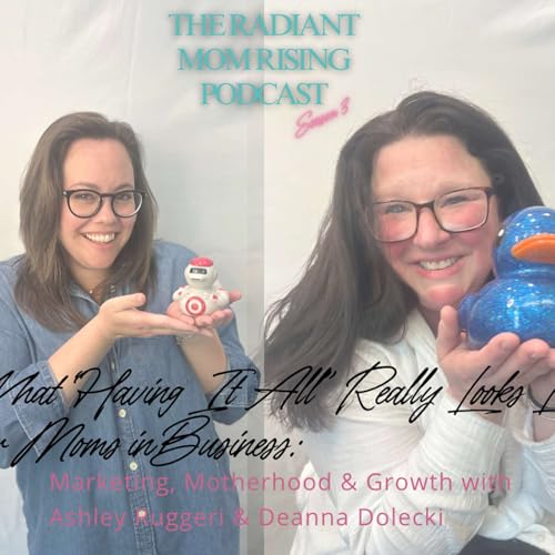 What &ldquo;Having It All&rdquo; Really Looks Like for Moms in Business | Marketing, Motherhood & Growth