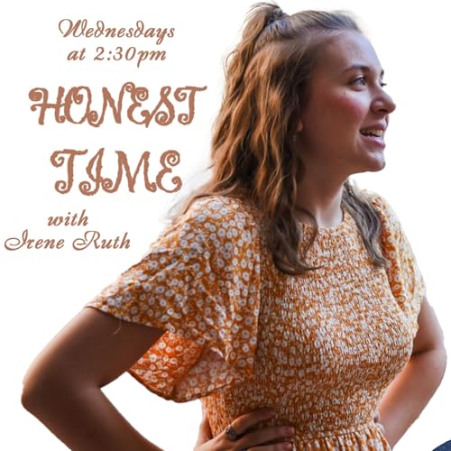 Couverture de Honest Time with Irene Ruth