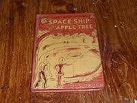 The Space Ship Under the Apple Tree 0606056173 Book Cover