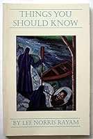 Things You Should Know: A Collection of Poems 0963801805 Book Cover