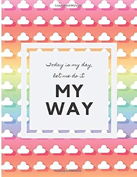 Today Is My Day, Let Me Do It My Way