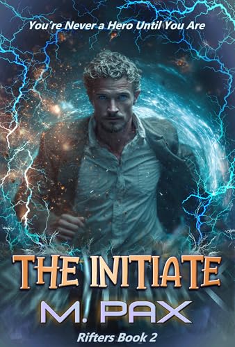 The Initiate (The Rifters Book 2)