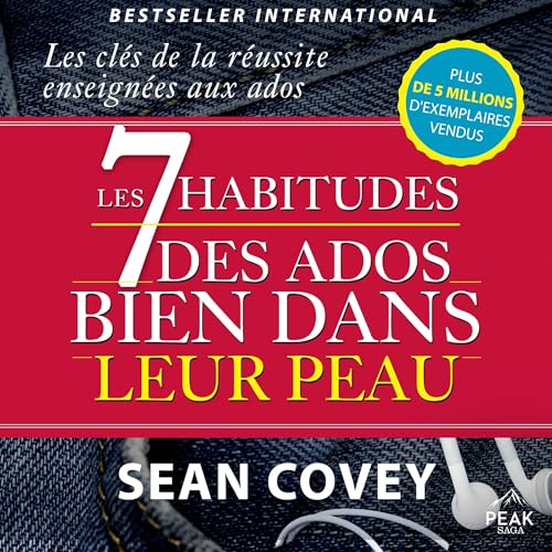Couverture de Les 7 habitudes des ados bien dans leur peau