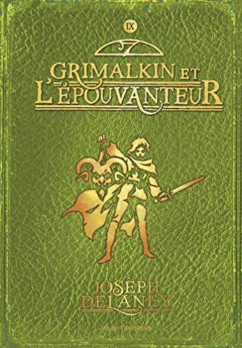 L'Épouvanteur, Tome 09: Grimalkin et l'Épouvanteur [French] 2747045013 Book Cover