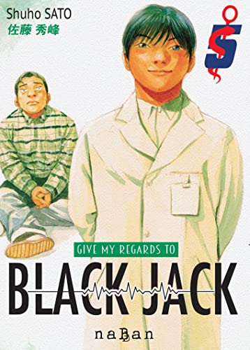 Give My Regards to Black Jack - Say Hello to Black Jack — Tome 5