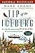 Tip of the Iceberg: My 3,000-Mile Journey Around Wild Alaska, the Last Great American Frontier