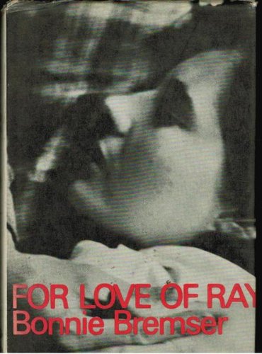 For Love of Ray (London Magazine S.)