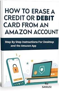 How to Erase a Credit or Debit Card from an Amazon Account