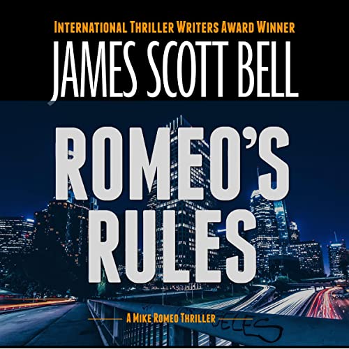 Romeo's Rules (Authored by James Scott Bell) episode artwork