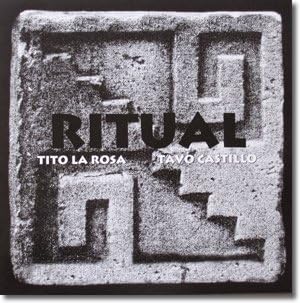 Tito La Rosa: RITUAL