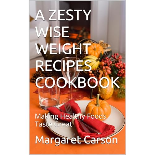 A ZESTY WISE WEIGHT RECIPES COOKBOOK by Margaret Carson episode artwork