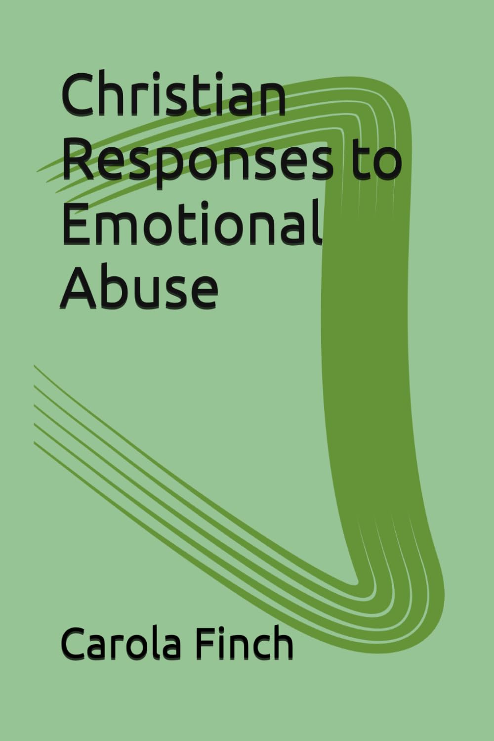 Christian Responses to Emotional Abuse