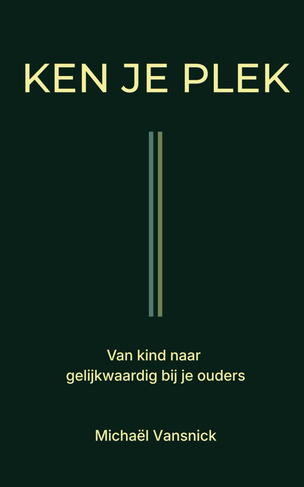 Ken je plek: Van kind naar gelijkwaardigheid bij je ouders
