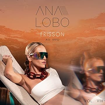 Frisson, Vol. Vlll (Ao Vivo)