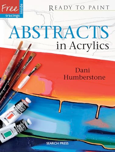 Abstracts in Acrylics (Ready to Paint)