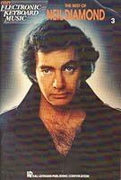 The Best of Neil Diamond - Easy Electronic Keyboard Music B000Z570F8 Book Cover