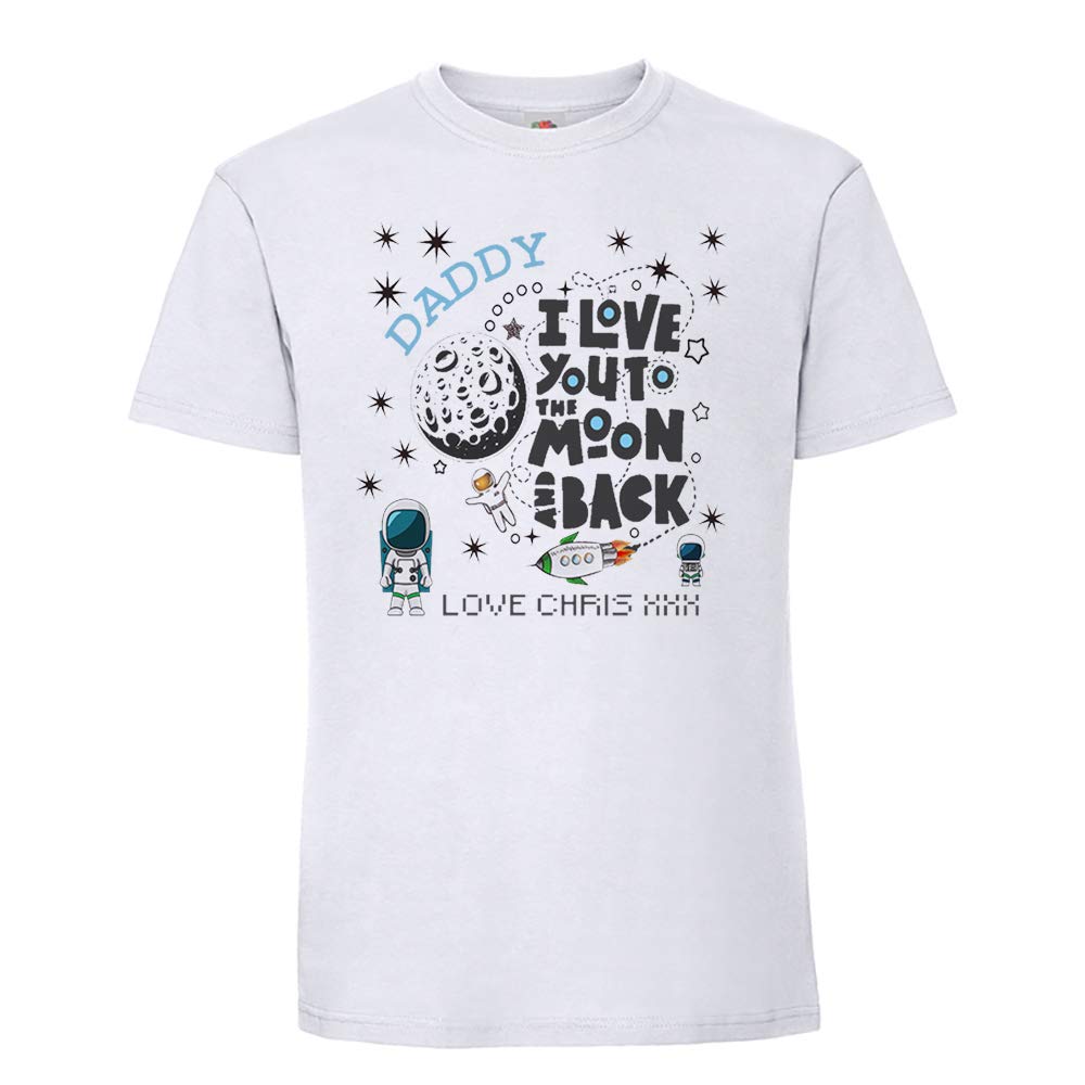 Giftme Personalised Fathers Day Themed Daddy/Any Name I Love You to The Moon & Back Birthday White Colour Mens Short Sleeve Soft Touch Cotton T-Shirt (2XL)