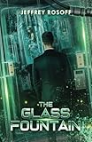 The Glass Fountain