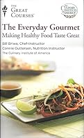 The Culinary Institute of America: The Everyday Gourmet - Set of 3: The Great Courses B01LXGO6EF Book Cover