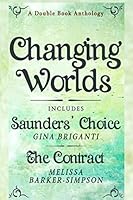 Changing Worlds 1511910895 Book Cover