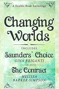 Changing Worlds - Book #1.2 of the Natural Gifts