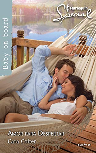 Amor para Despertar (Harlequin Special Livro 66)