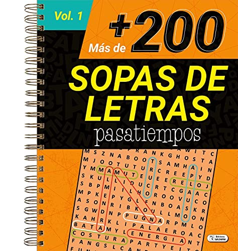 MAS DE 200 SOPAS DE LETRAS PASATIEMPOS VOL.1