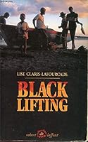 Black lifting (Collection "Vécu") 2221072596 Book Cover
