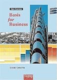  Basis for business: Schüler- und Arbeitsbuch (inkl. CDs) (Englisch im Beruf)