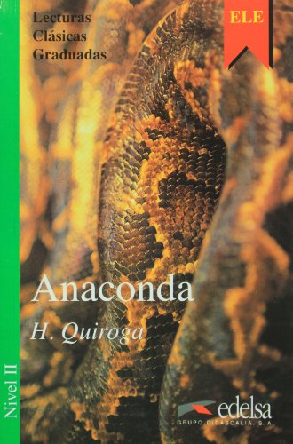 Anaconda (ColecciAn lecturas clAcsicas graduadas Nivel 2)