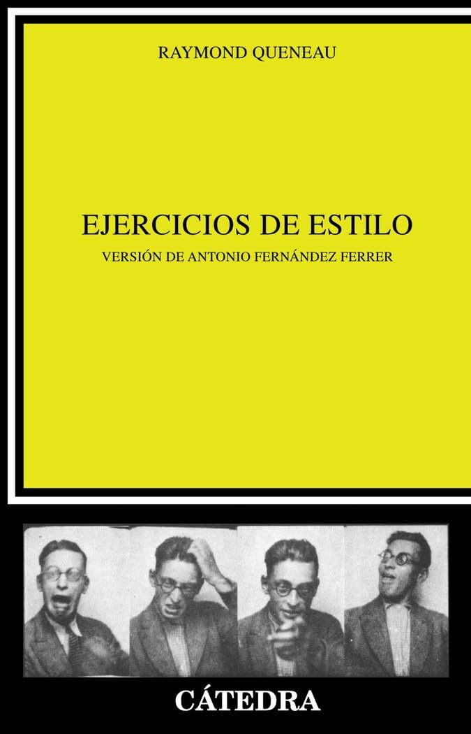 Ejercicios de estilo (Spanish Edition)      Paperback – September 13, 2006