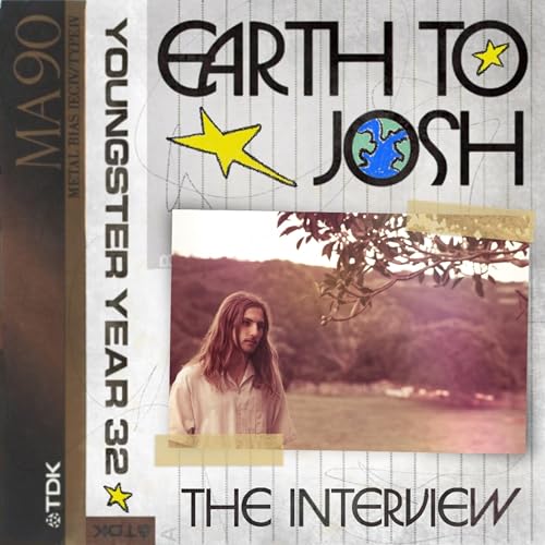 Earth to Josh