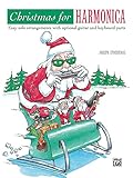 Christmas for Harmonica: Easy solo arrangements with optional guitar and keyboard parts