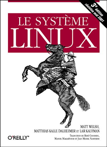 Télécharger Le Système Linux Francais PDF