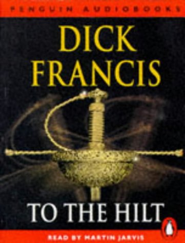 To the Hilt (Penguin audiobooks)