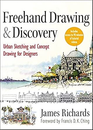Freehand Drawing and Discovery: Urban Sketching and Concept Drawing for Designers book cover
