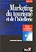 Produktbild Marketing Du Tourisme Et De L'Hotellerie. Etudes De Cas Commentees, Corriges