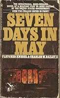 Seven Days in May Paperback – January, 1988 B010EWDR76 Book Cover