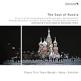 lama le triomphe  L\'Âme de la Russie. Transcriptions pour trio avec piano de chefs-d\'uvre de la musique russe. Trio Then-Berg -Yang - Schäfer.