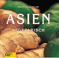 Asien vegetarisch 3774228183 Book Cover